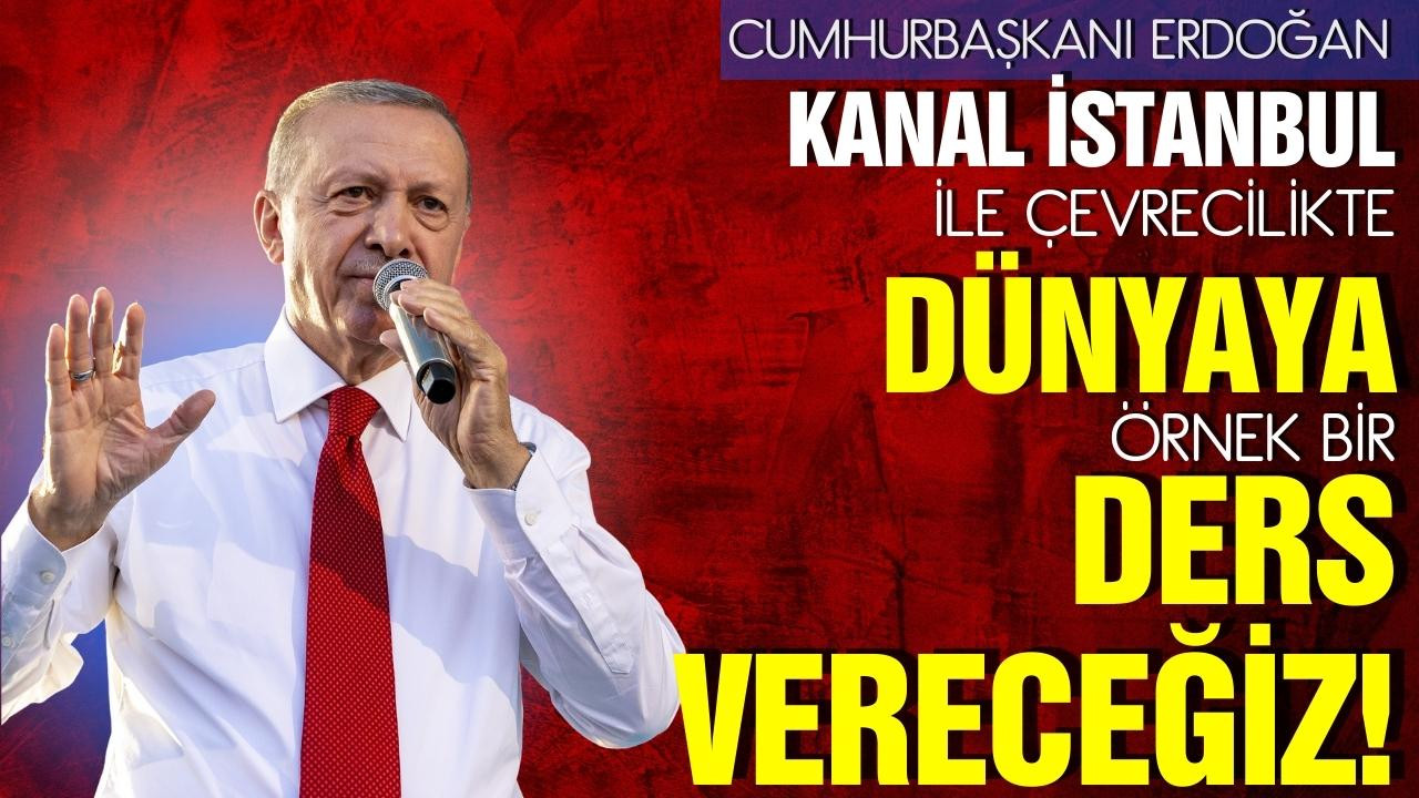 Cumhurbaşkanı Erdoğan'dan önemli açıklamalar