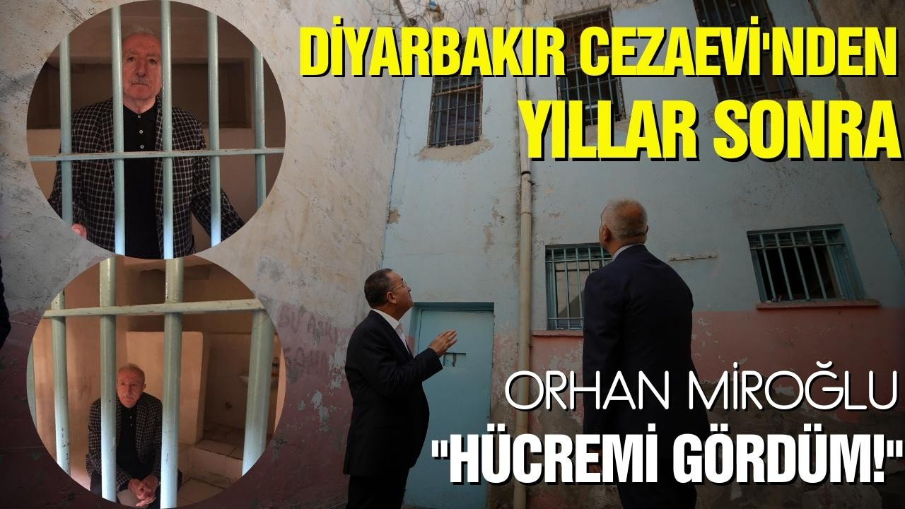 Diyarbakır Cezaevi'nde: Hücremi gördüm!