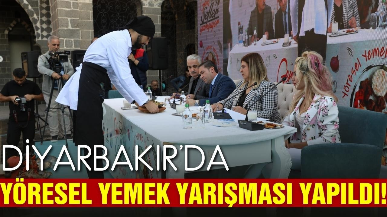 Diyarbakır'da yöresel yemek yarışması yapıldı!