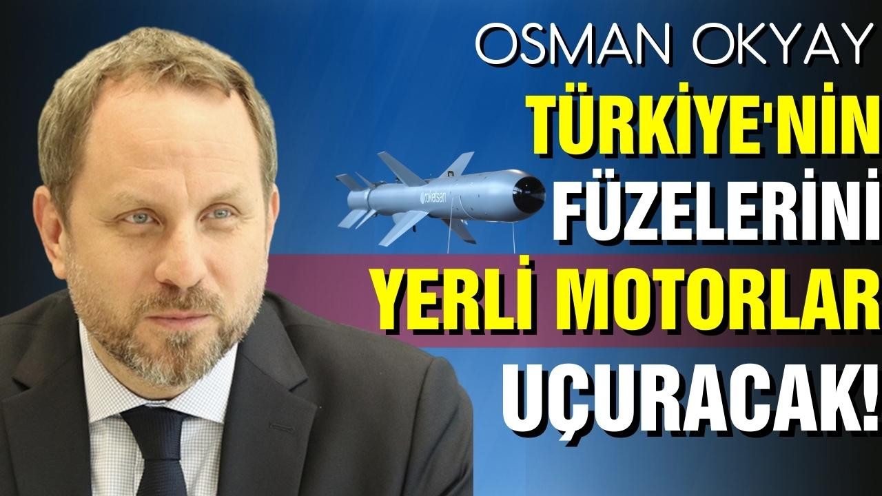 Türkiye'nin füzelerini yerli motorlar uçuracak!