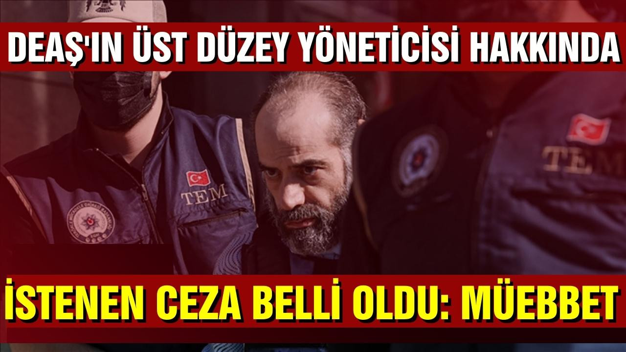 DEAŞ'ın üst düzey yöneticisi hakkında dava açıldı!