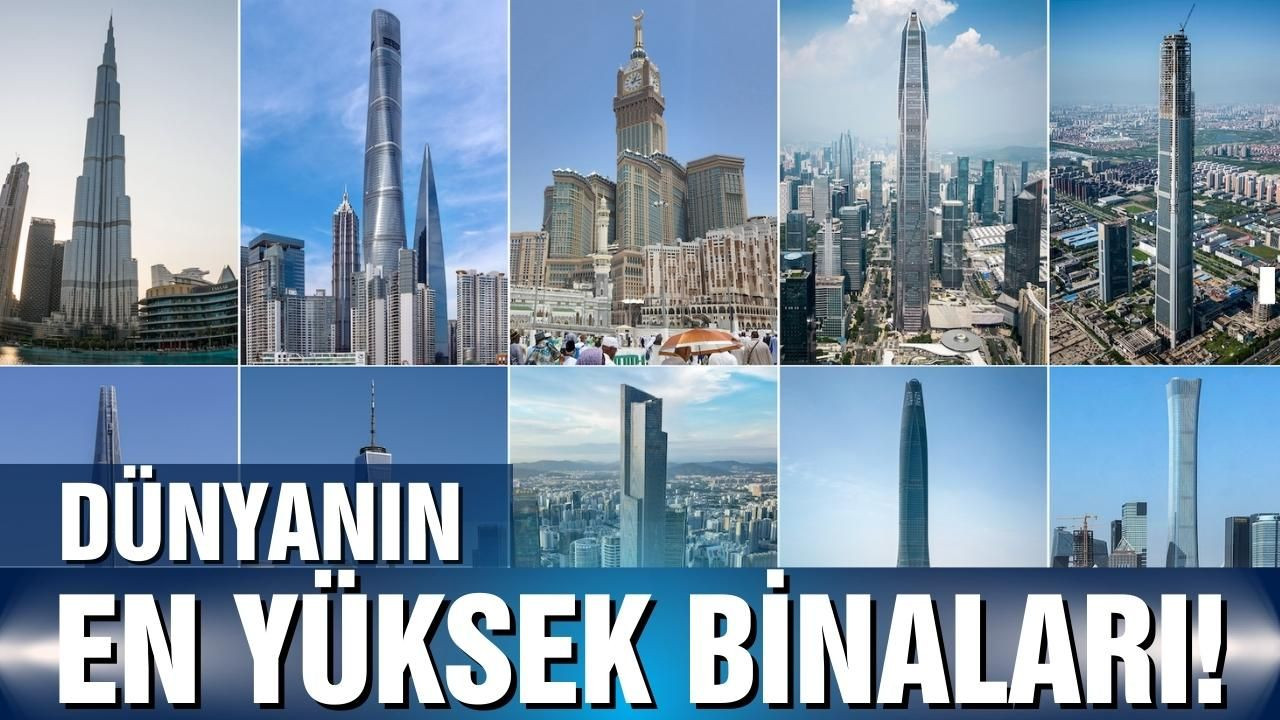 Dünyanın en yüksek 10 binası! - Sayfa 1