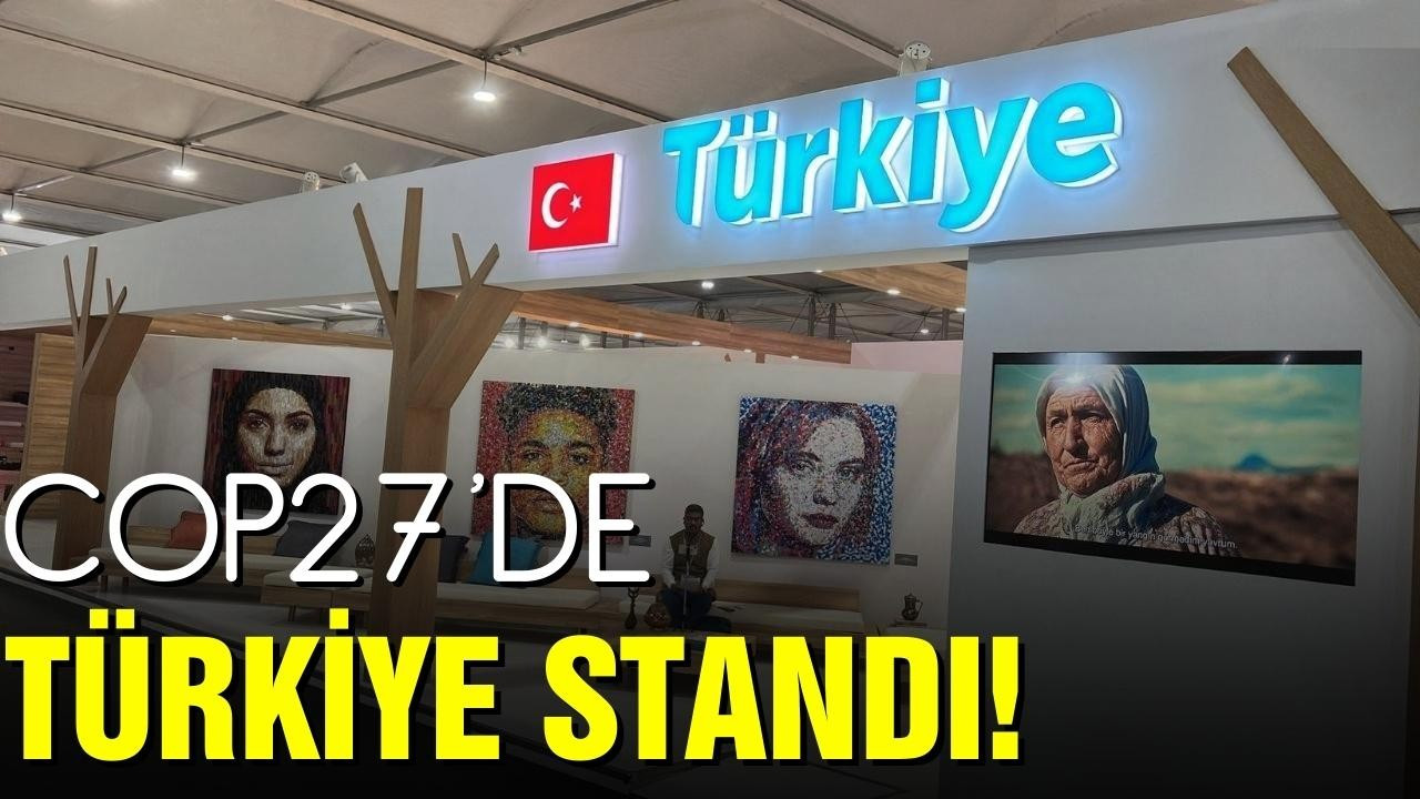 COP27'de Türkiye standı!