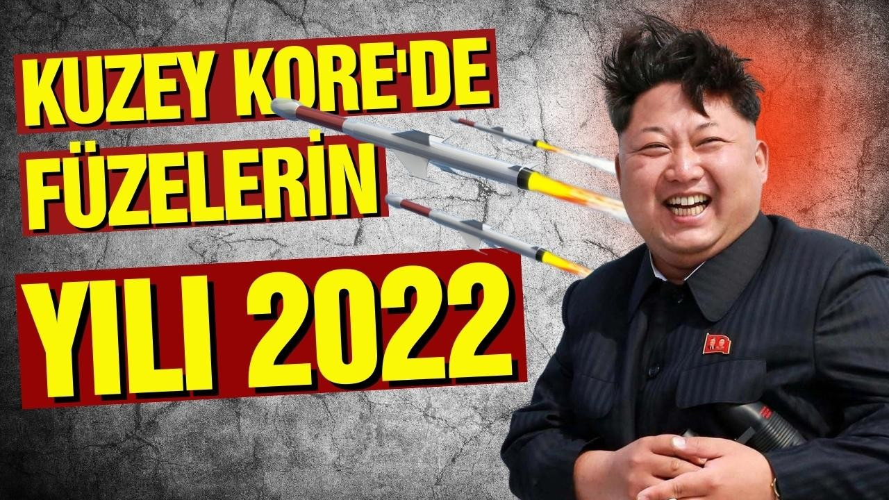Kuzey Kore'de füzelerin yılı 2022!