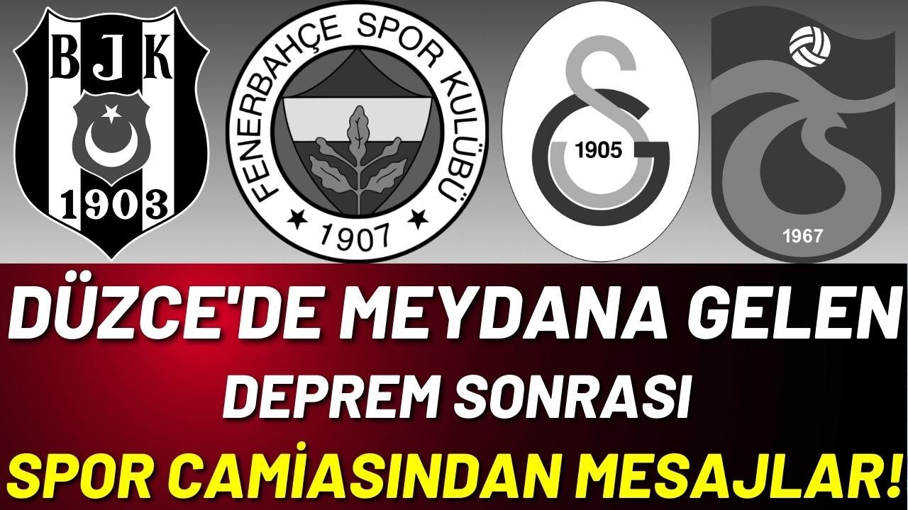 Düzce depremi sonrası spor camiasından mesajlar!