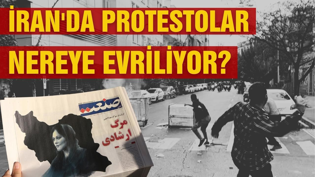 İran’daki protestolar nereye evriliyor?