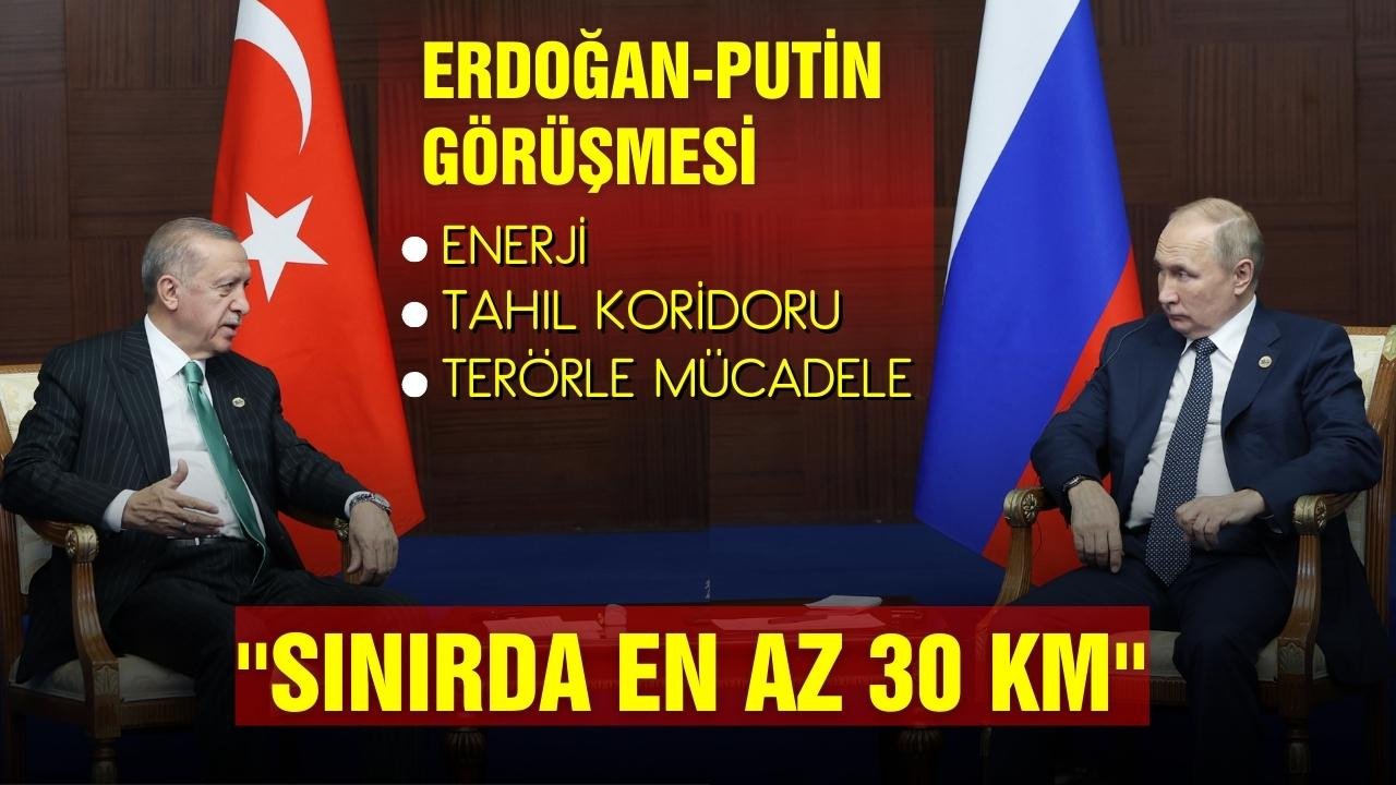 Cumhurbaşkanı Erdoğan, Putin ile görüştü