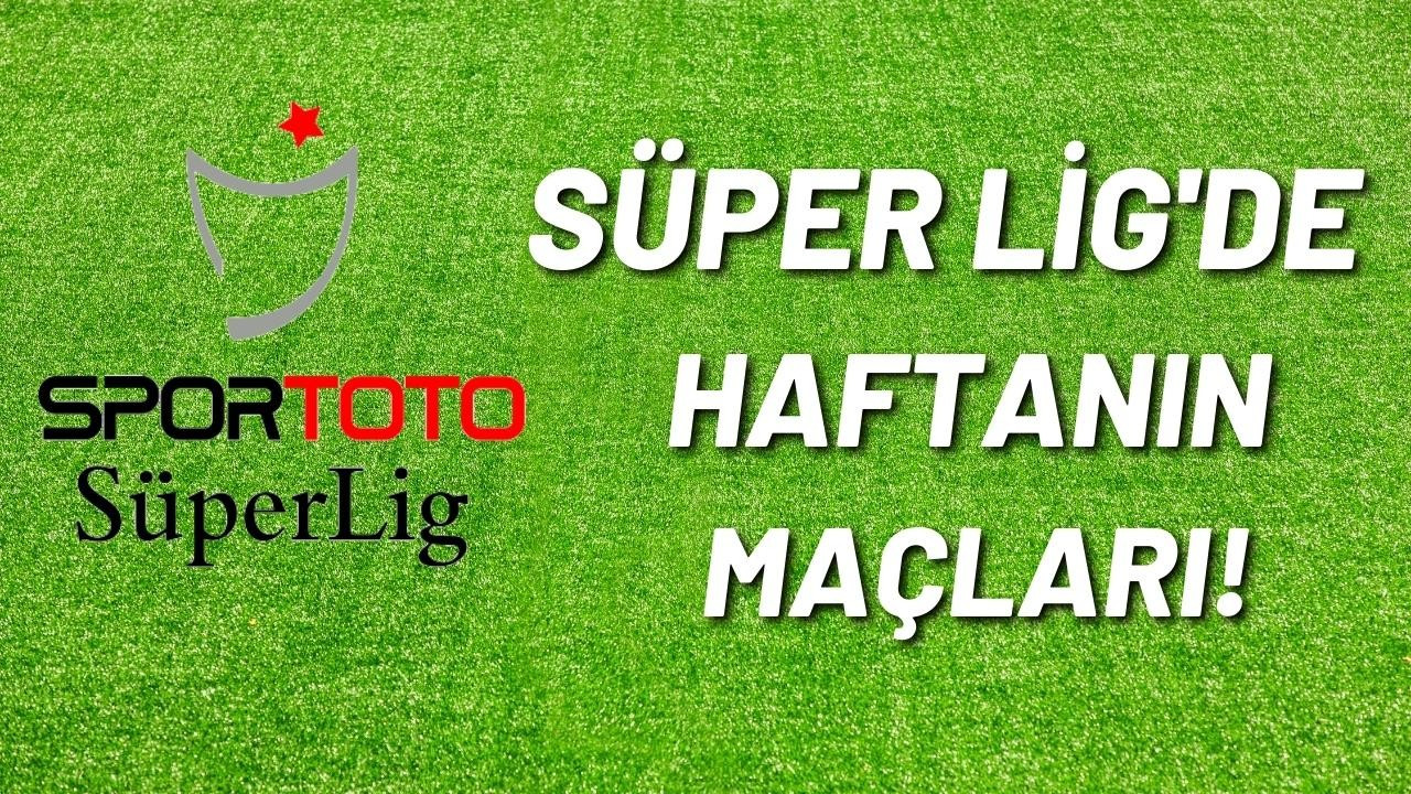 Süper Lig'de ikinci bölüm başlıyor!