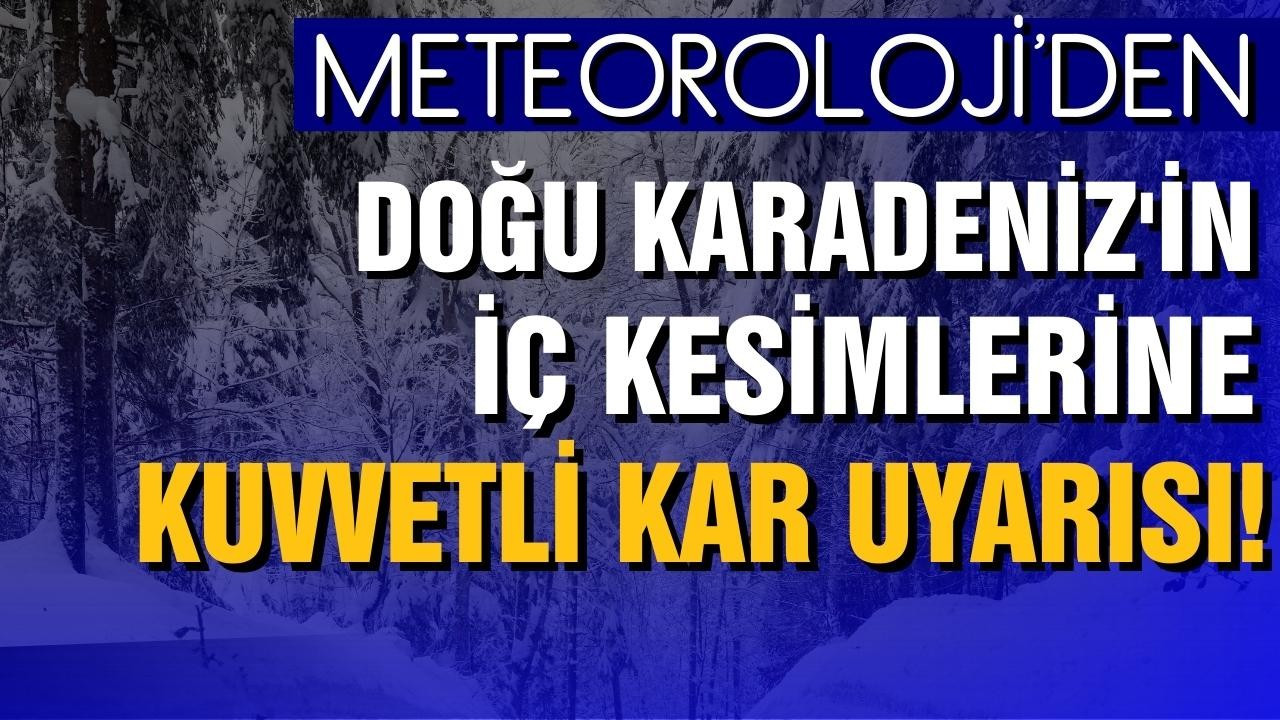 Meteorolojiden kuvvetli kar uyarısı