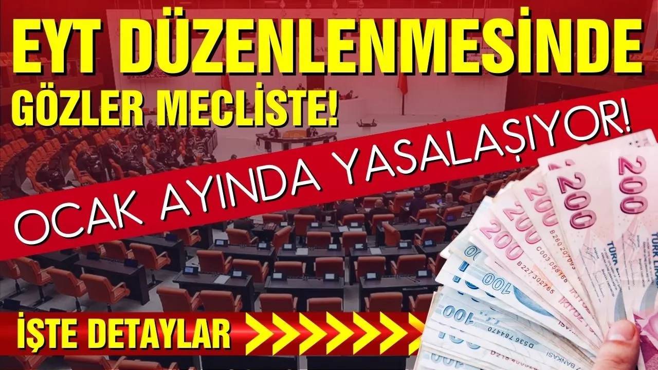 EYT Ocak ayında yasalaşıyor! Detaylar açıklandı!