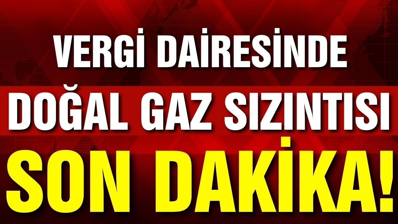 Ankara'da doğal gaz sızıntısı!