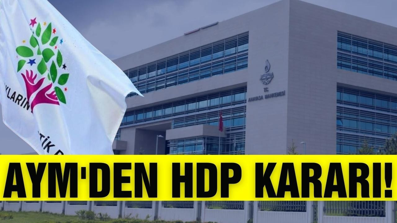 AYM'den ''HDP'' kararı!