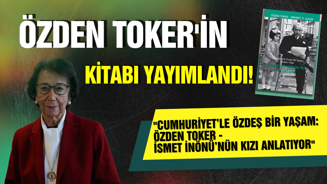 Özden Toker'in kitabı yayımlandı!