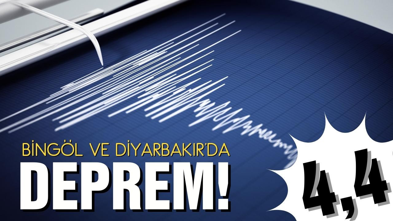 Diyarbakır ve Bingöl'de korkutan deprem!