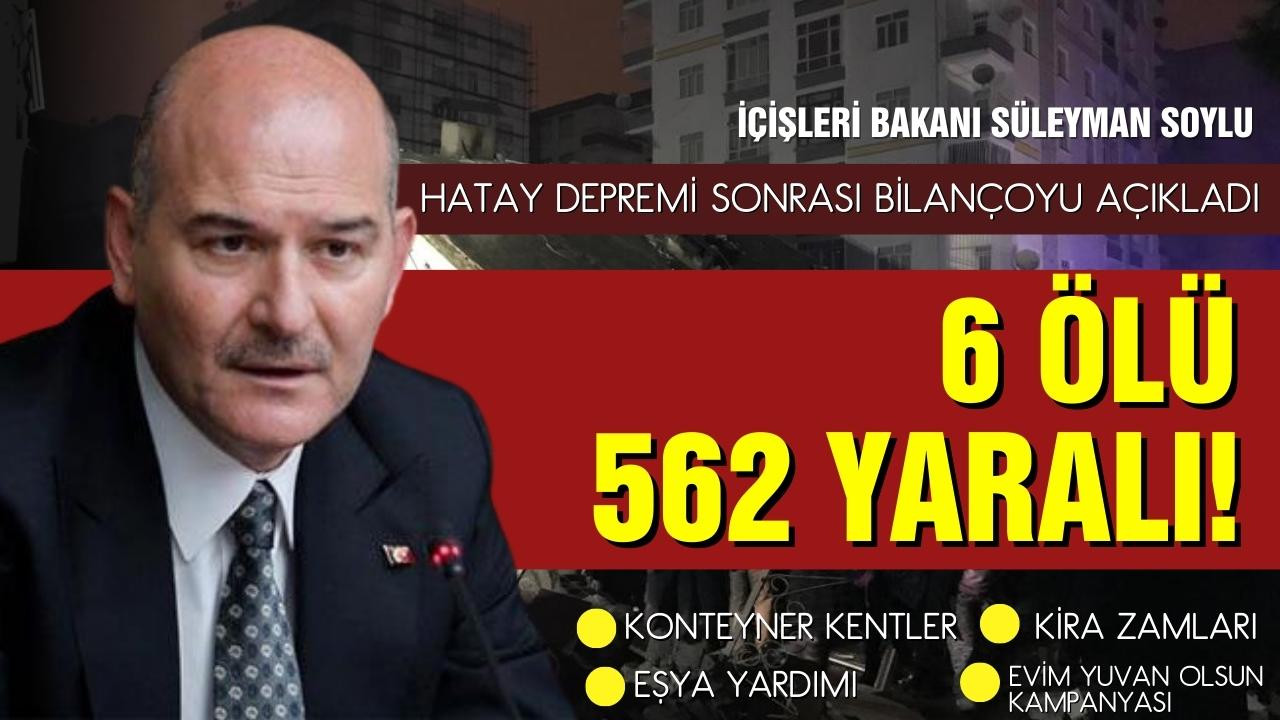 Süleyman Soylu'dan deprem açıklamaları