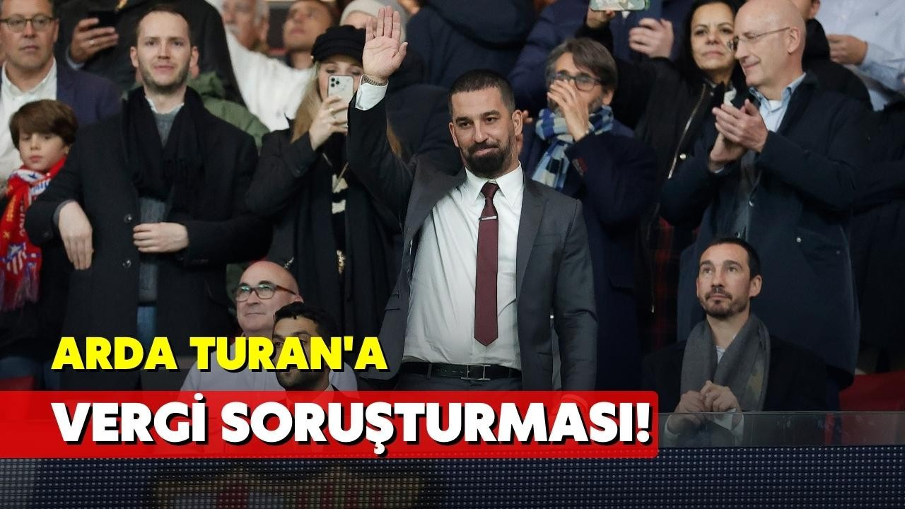 Arda Turan'a İspanya'da vergi soruşturması!