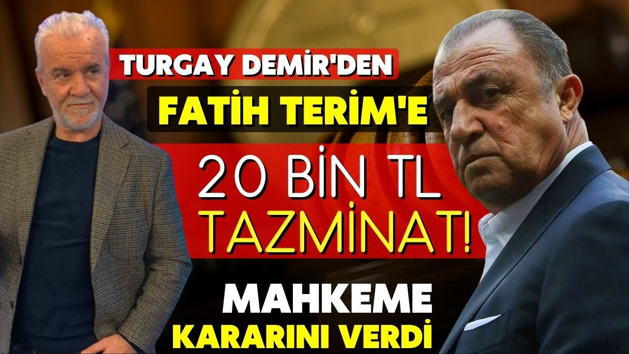 Turgay Demir'den Fatih Terim'e 20 bin TL tazminat!