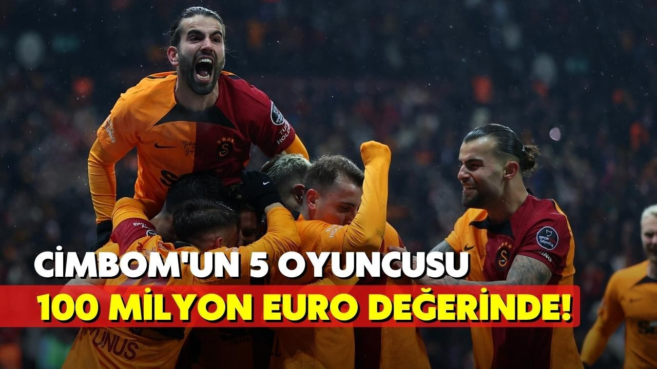 Cimbom, 5 oyuncusu için 100 milyon euro istiyor!