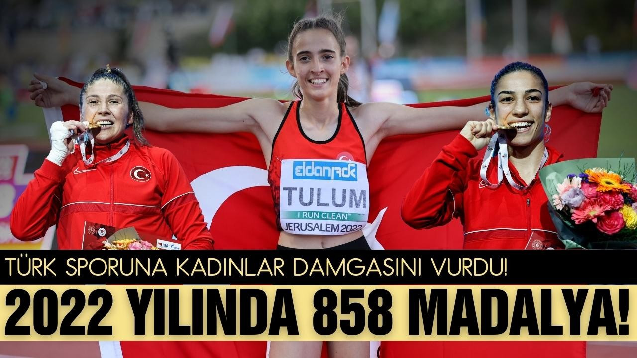 Türk sporuna 2022 yılında kadınlar damgasını vurdu