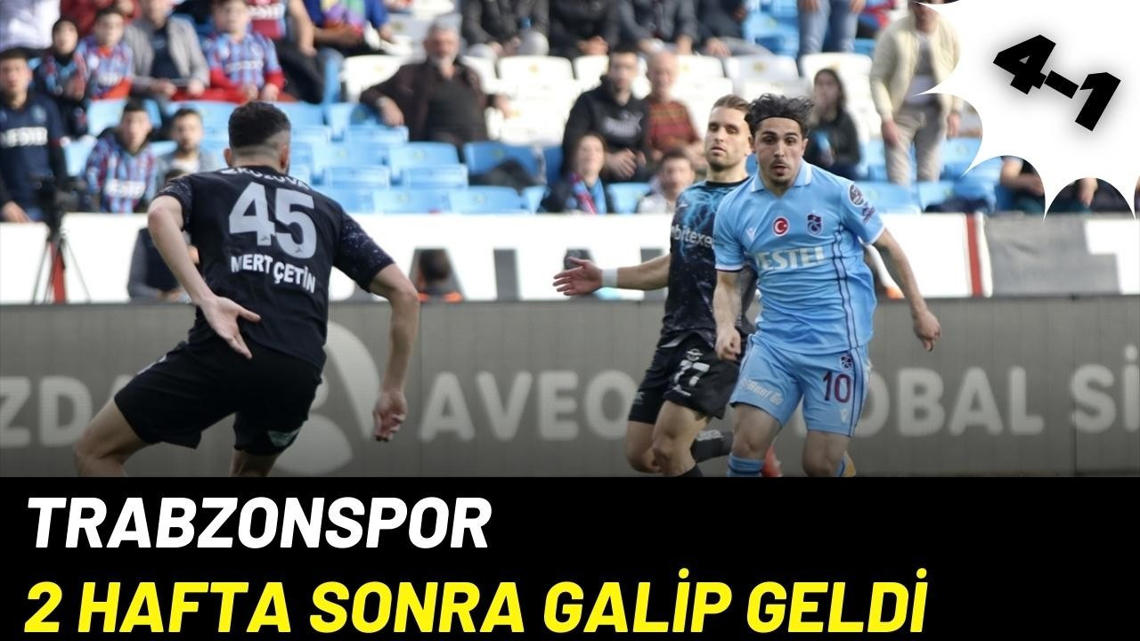 Trabzonspor galibiyeti hatırladı!