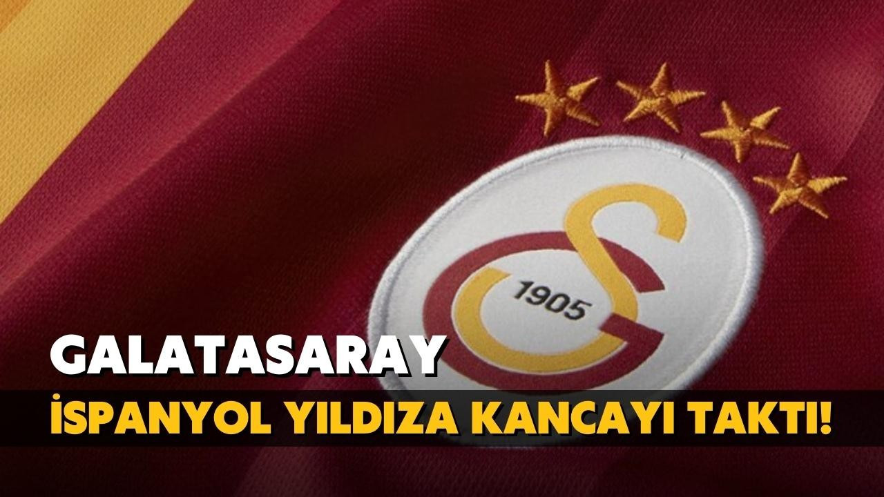 Galatasaray, İspanyol yıldıza kancayı taktı!