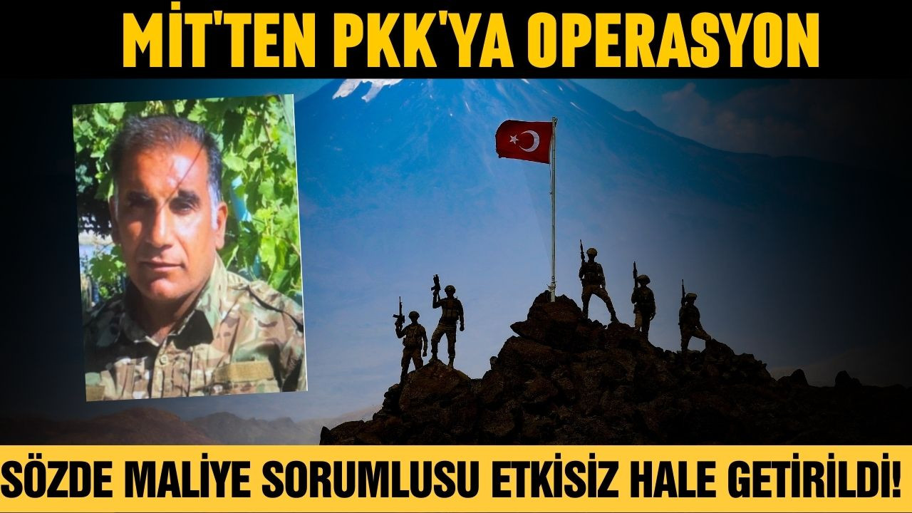 MİT'ten PKK'ya operasyon!