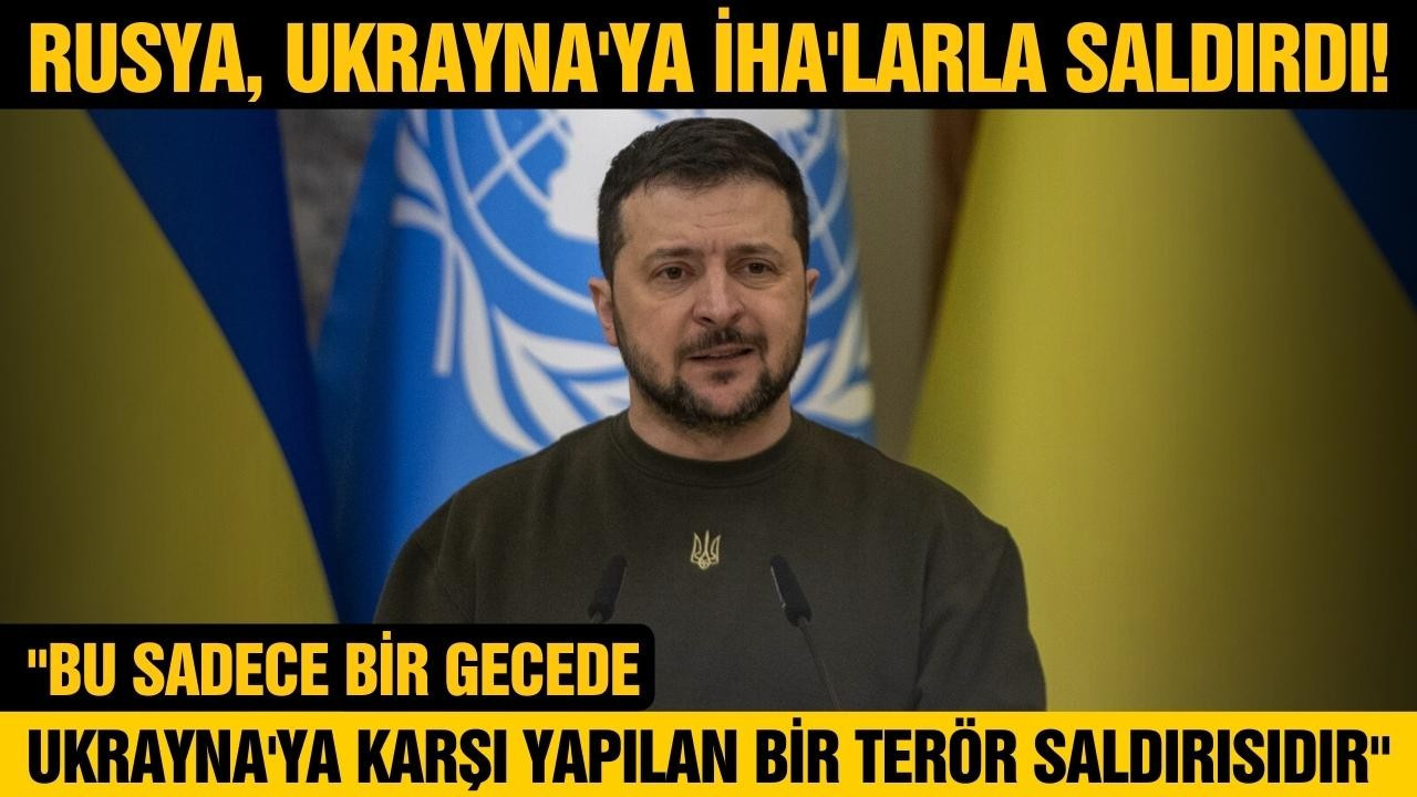 Rusya, Ukrayna'ya İHA'larla saldırdı!