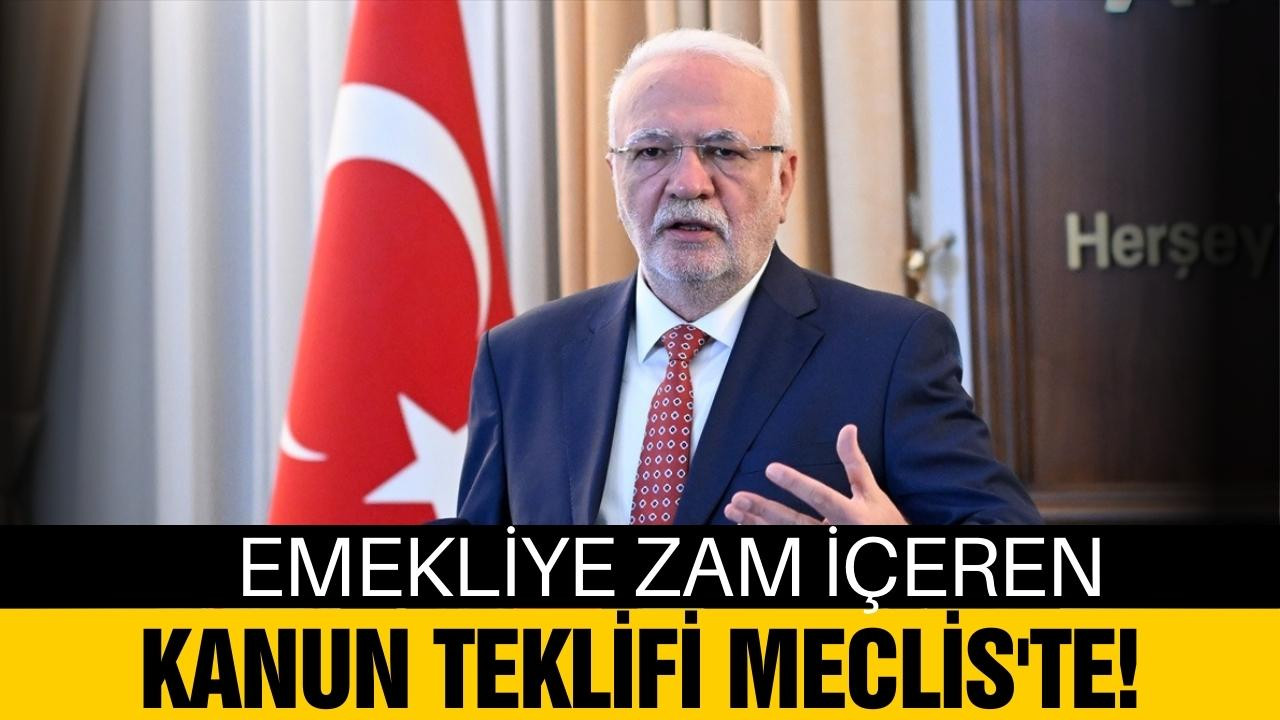 Emekliye zam içeren kanun teklifi, Meclis’te!