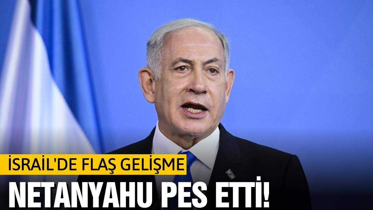 Netanyahu pes etti!