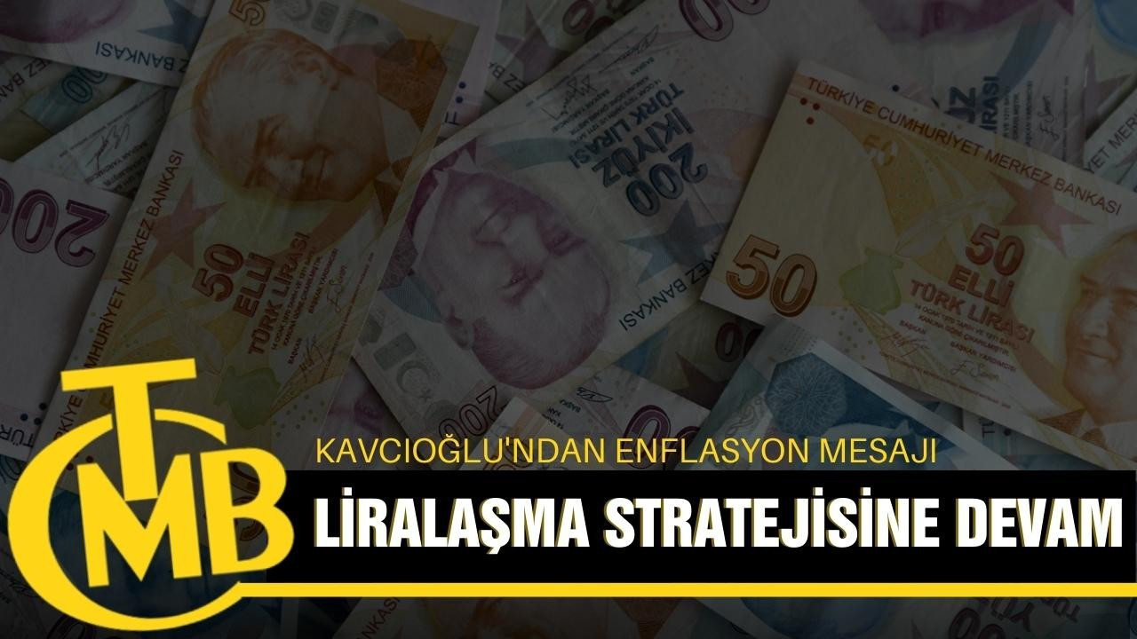Kavcıoğlu'ndan enflasyon mesajı!