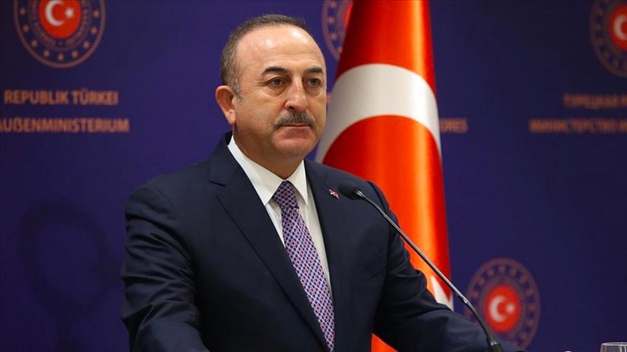 Dışişleri Bakanı Çavuşoğlu'ndan açıklama