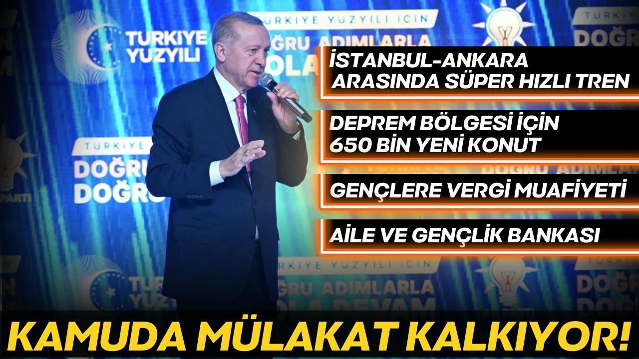 Erdoğan duyurdu: Kamuda mülakat kalkıyor
