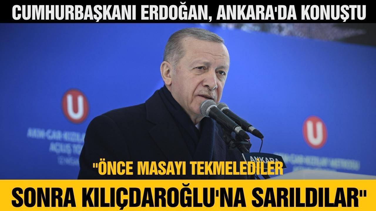 Cumhurbaşkanı Erdoğan Ankara'da konuştu!