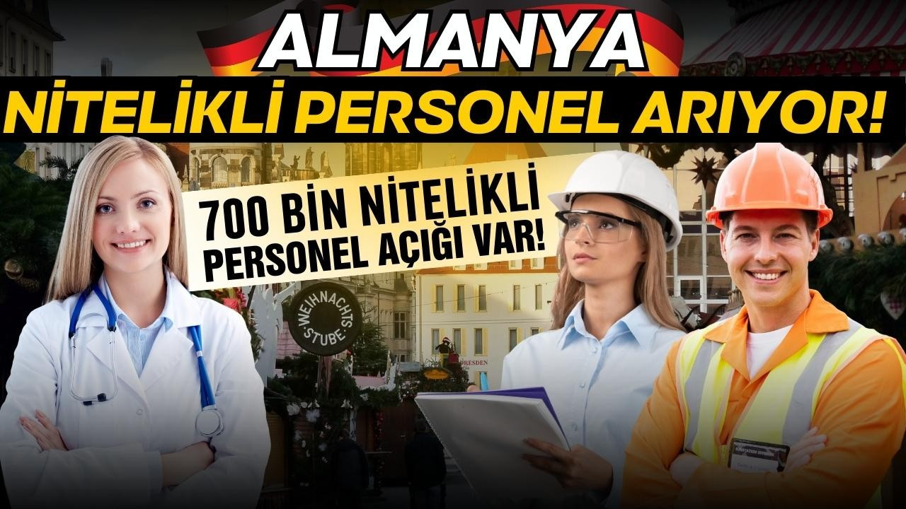 Almanya nitelikli eleman arıyor