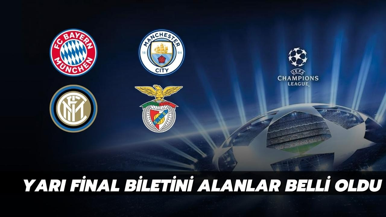 Şampiyonlar Ligi'nde yarı finalistler belli oldu