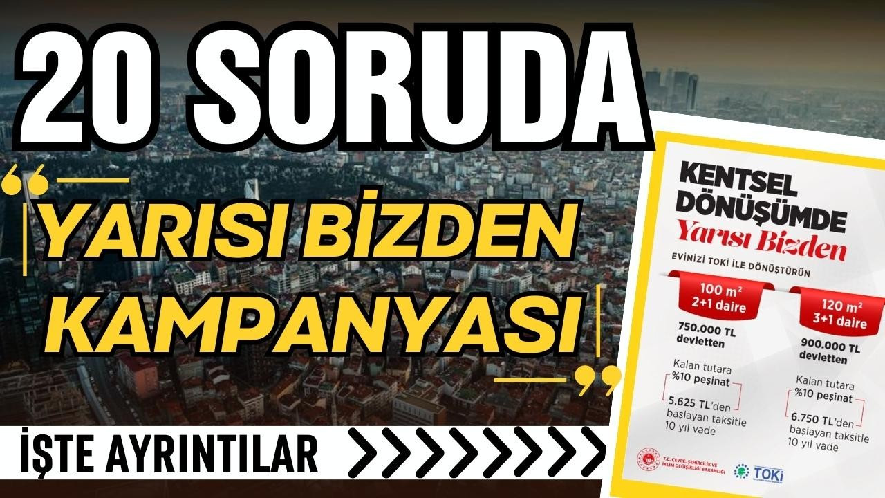 "20 Soruda Yarısı Bizden” kampanyası!