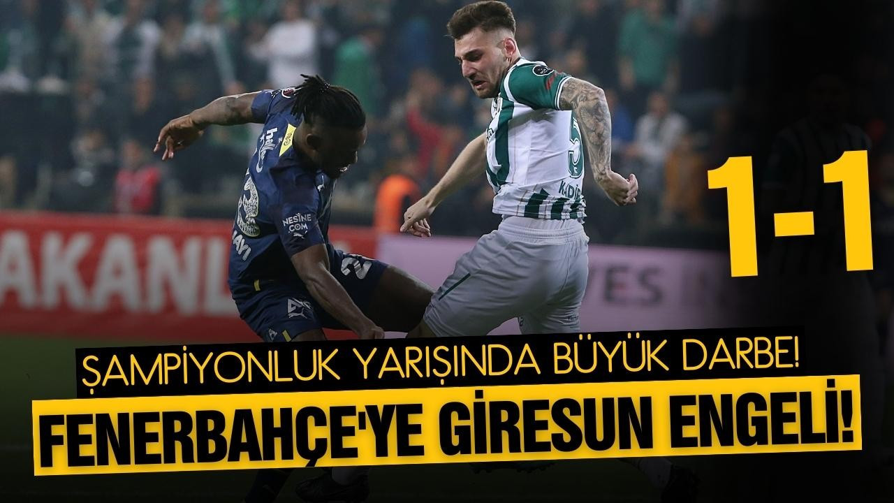 Fenerbahçe, Giresun'da takıldı!