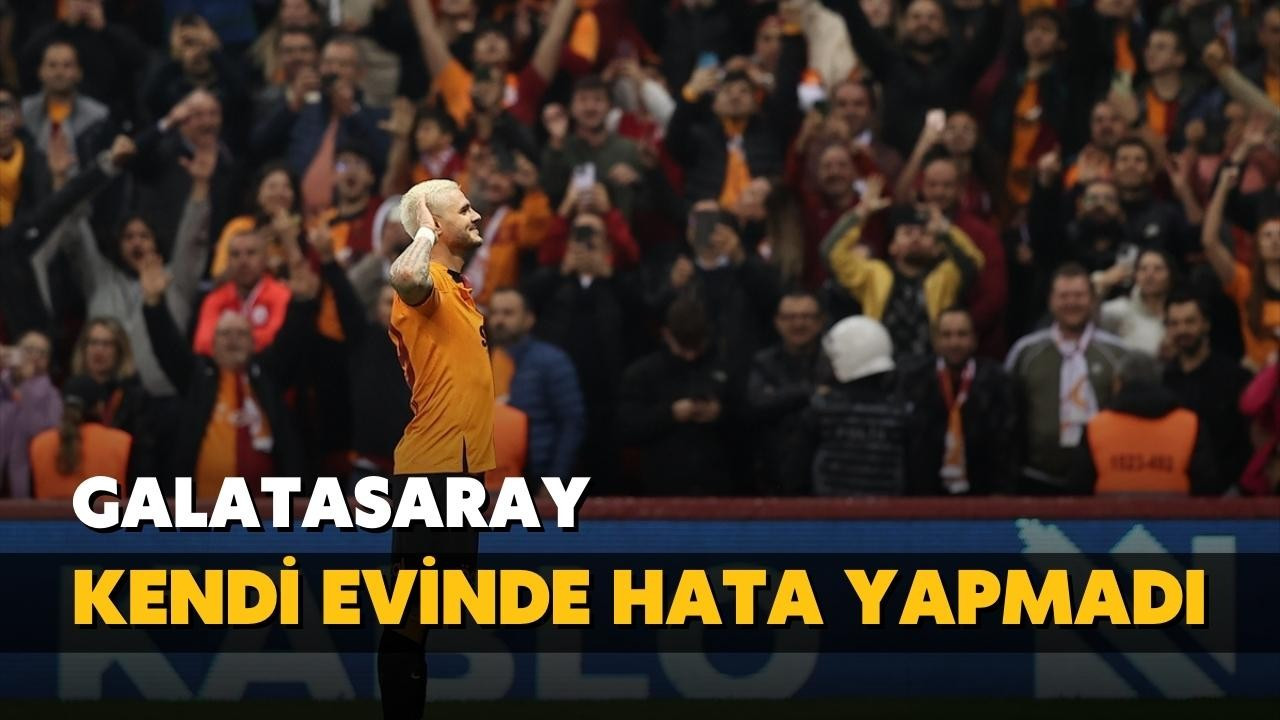 Galatasaray kendi evinde hata yapmadı!