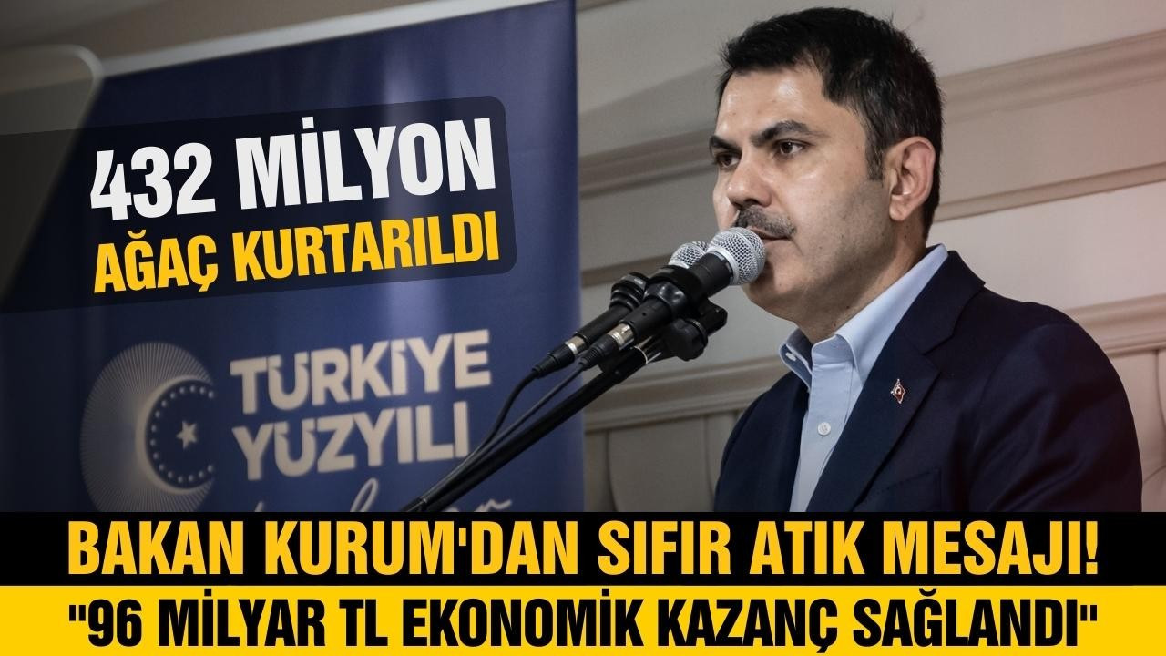 Bakan Kurum'dan sıfır atık mesajı!