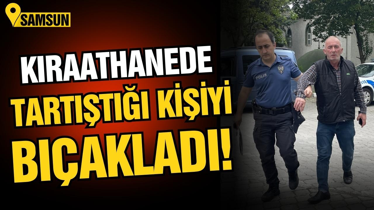 Kıraathanede tartıştığı kişiyi bıçakladı!