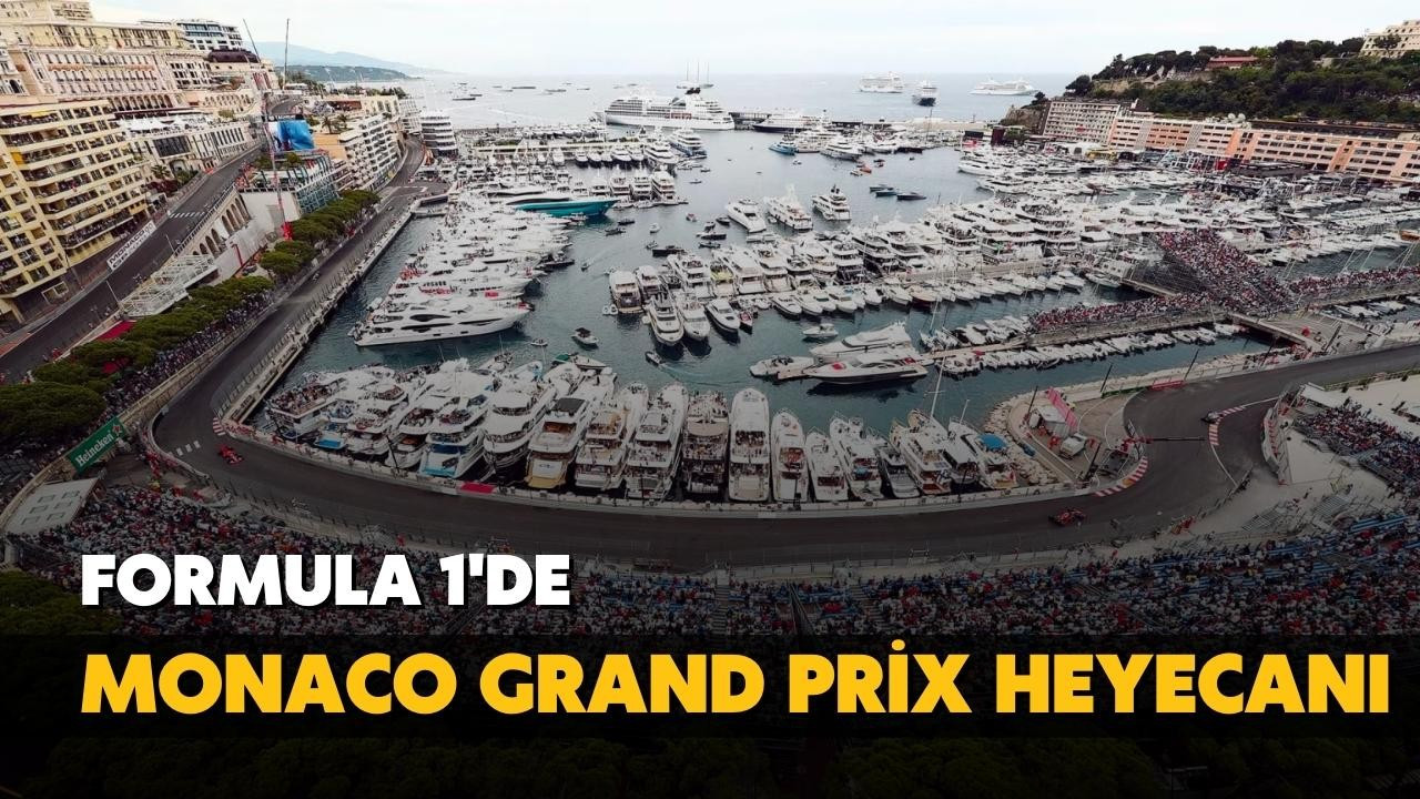 Formula 1 heyecanı Monaco'da