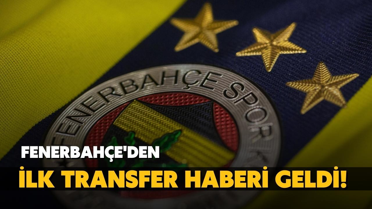 Fenerbahçe'den yeni sezonun ilk transferi!