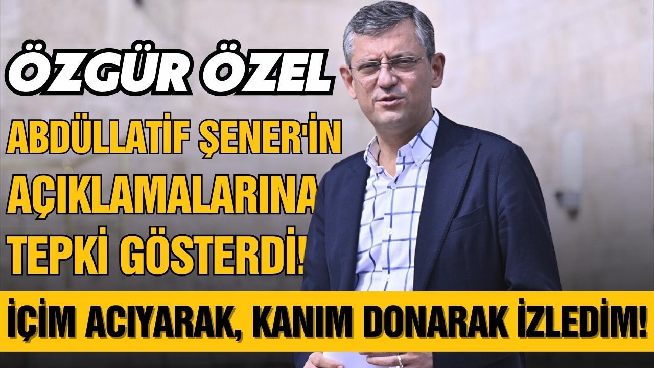 Özgür Özel'den Abdüllatif Şener'e tepki!