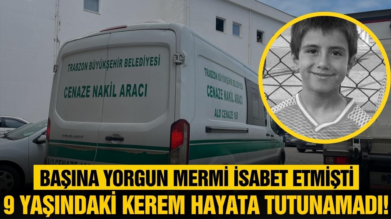 Yorgun mermi isabet eden çocuk hayata tutunamadı