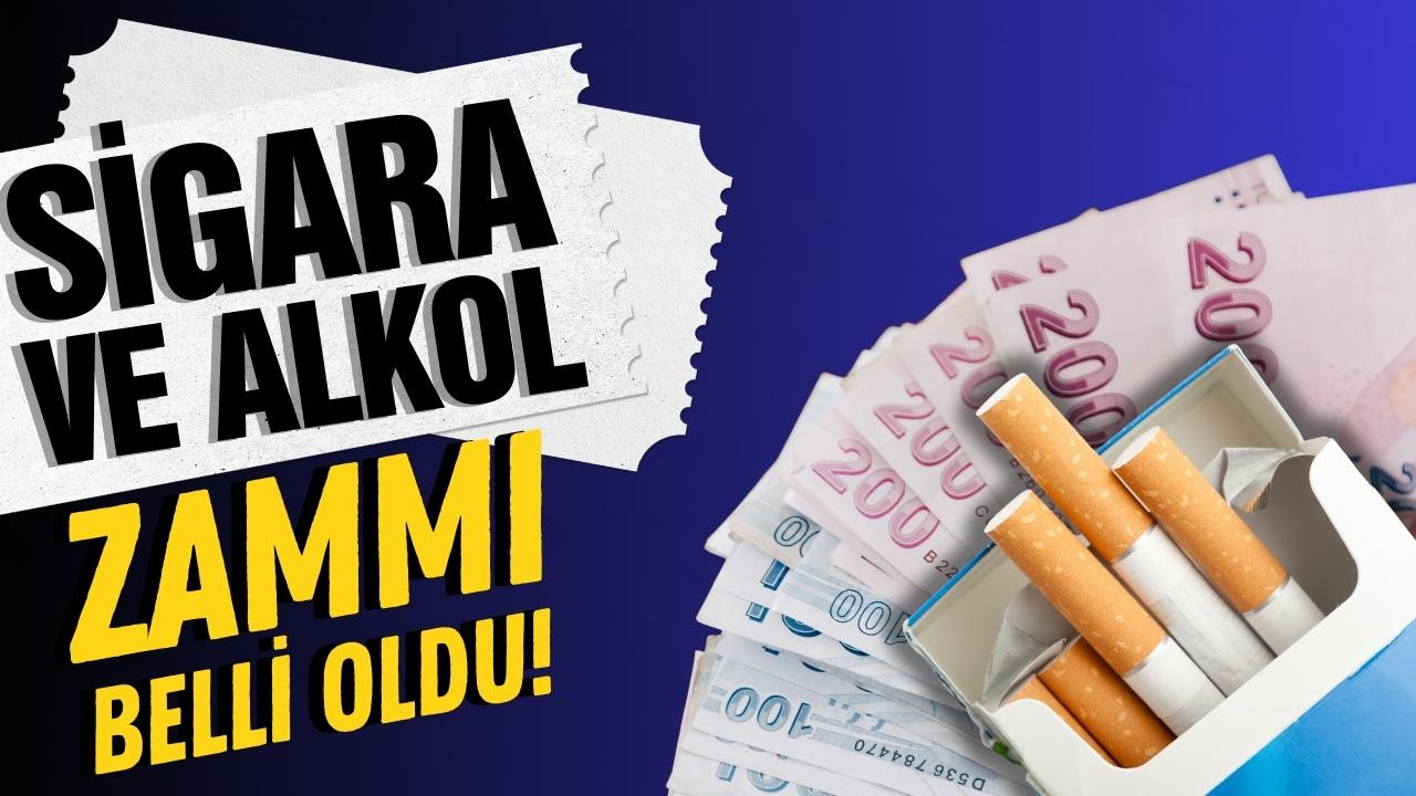 Sigara ve alkole ÖTV zammı!