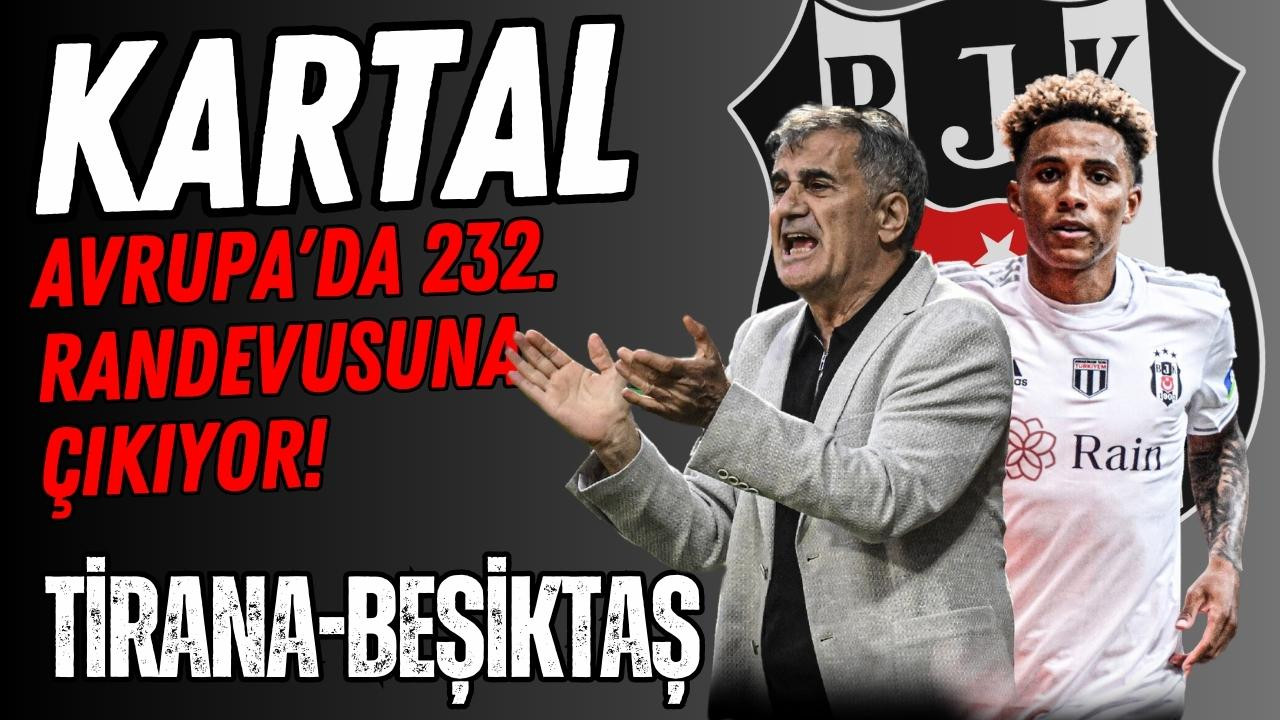 Beşiktaş, Avrupa'da 232. maçına çıkıyor!