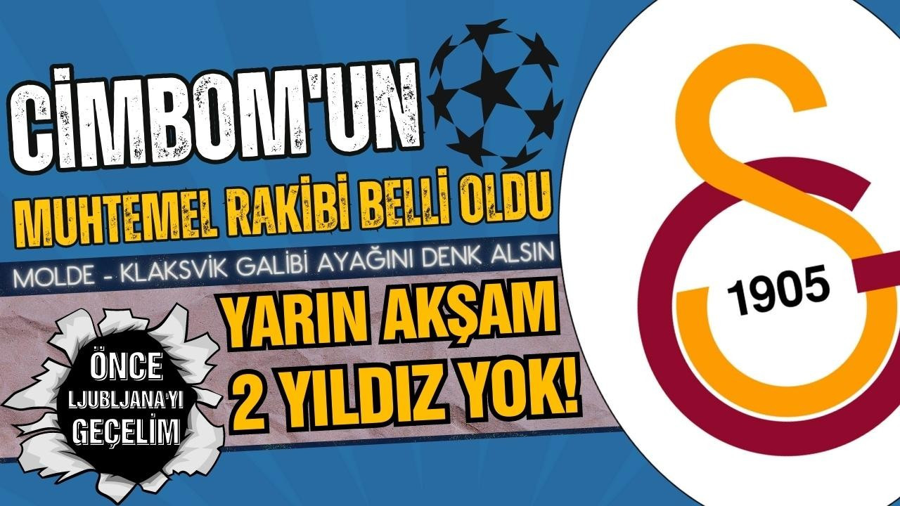 Cimbom'un, Devler Ligi'ndeki muhtemel rakibi!