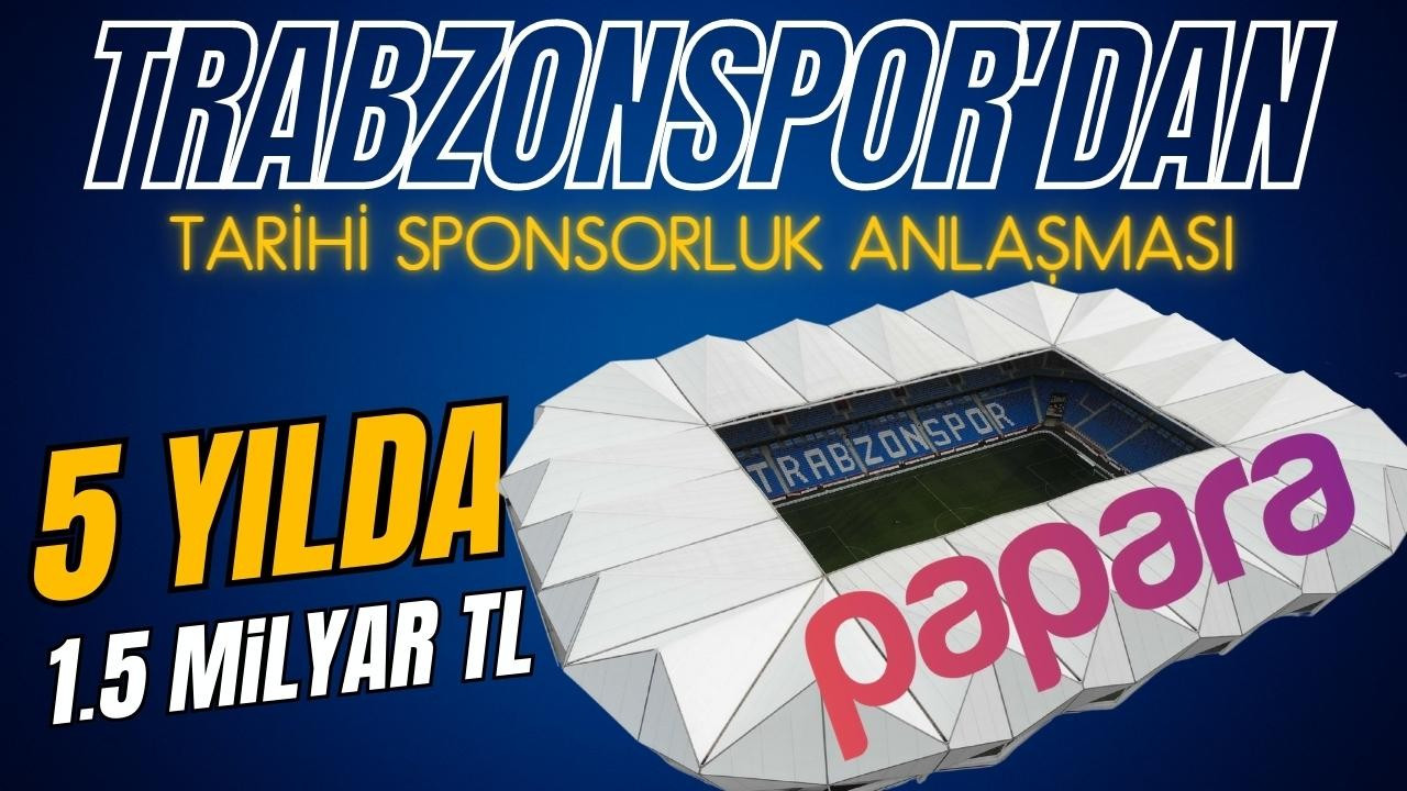 Trabzonspor'dan dudak uçuklatan anlaşma!