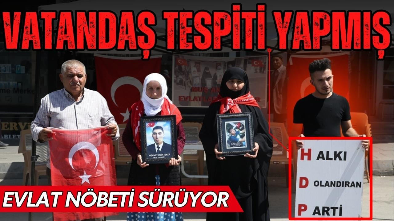 Muşlu aileler HDP önündeki eylemlerini sürdürüyor!