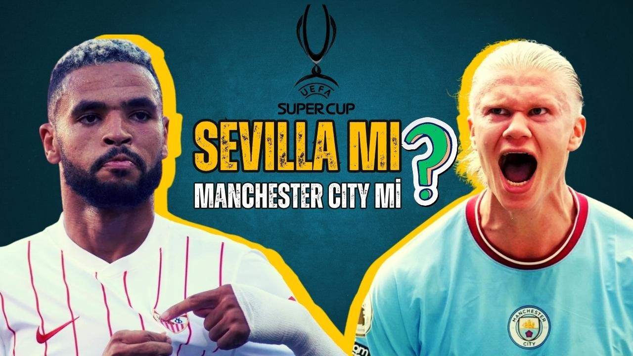 48. UEFA Süper Kupa bu gece sahibini buluyor!